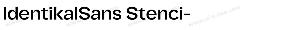 IdentikalSans Stenci字体转换
